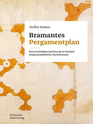 cover image of Bramantes Pergamentplan